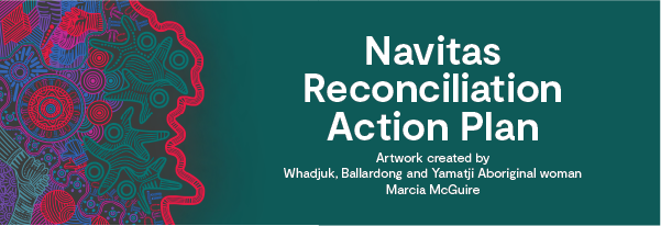 Navitas Reconciliation Action Plan website banner - green text on white background (artwork created by Marcia McGuire)